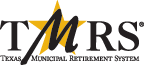 TMRS - Texas Municipal Retirement System