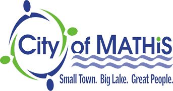 City of Mathis small town big lake great people