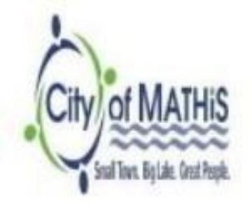 City of Mathis small town big lake great people